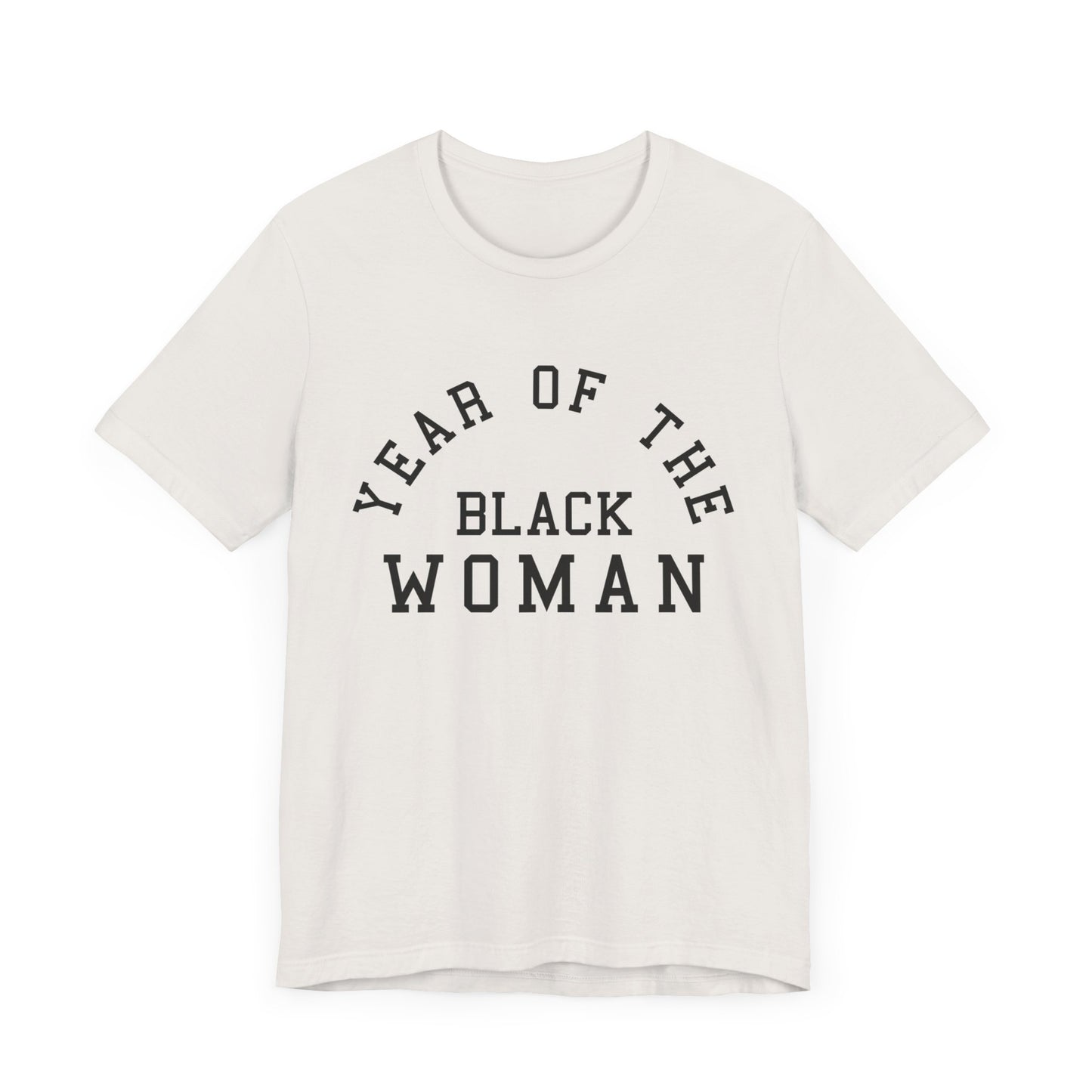 Year of the Black Woman T-Shirt