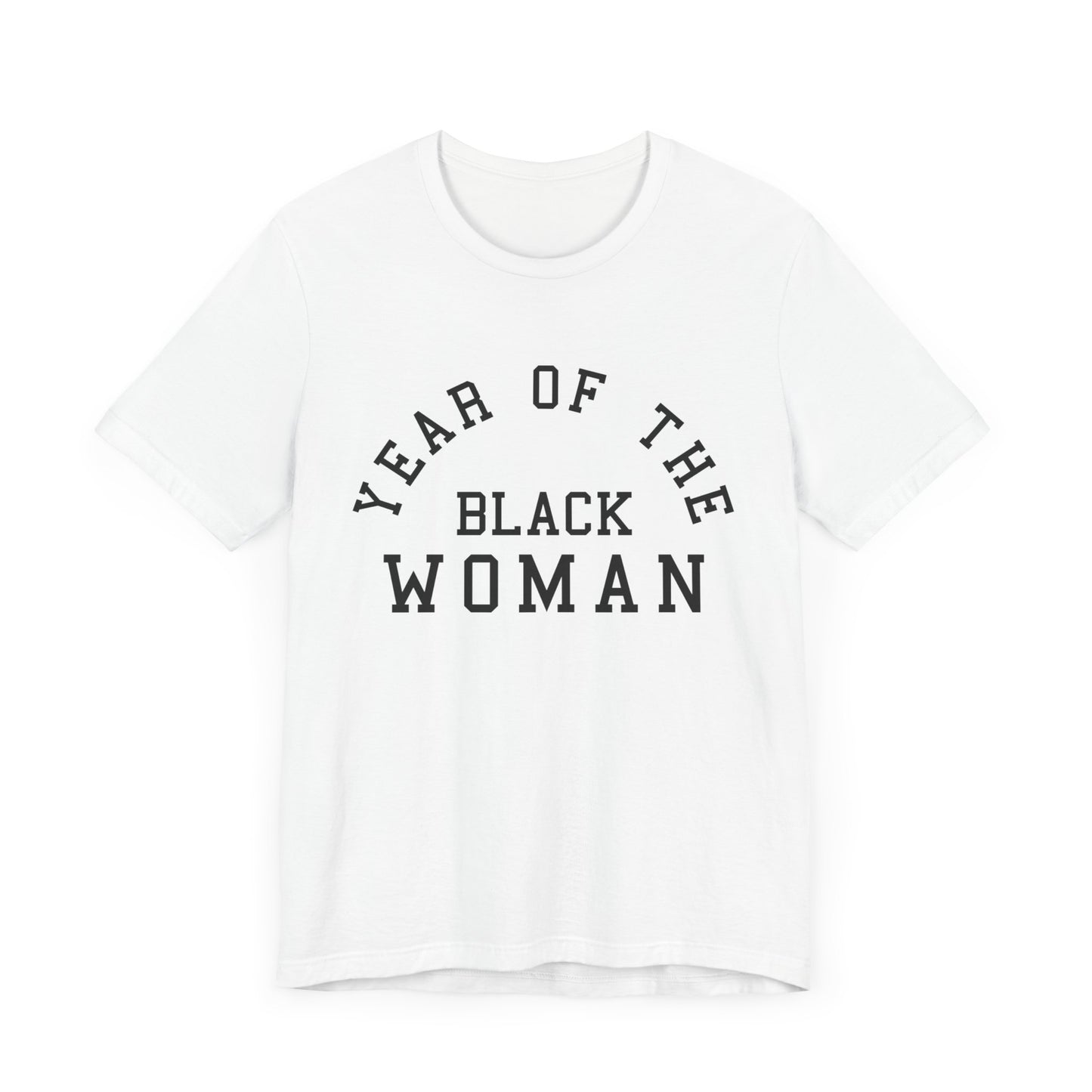 Year of the Black Woman T-Shirt