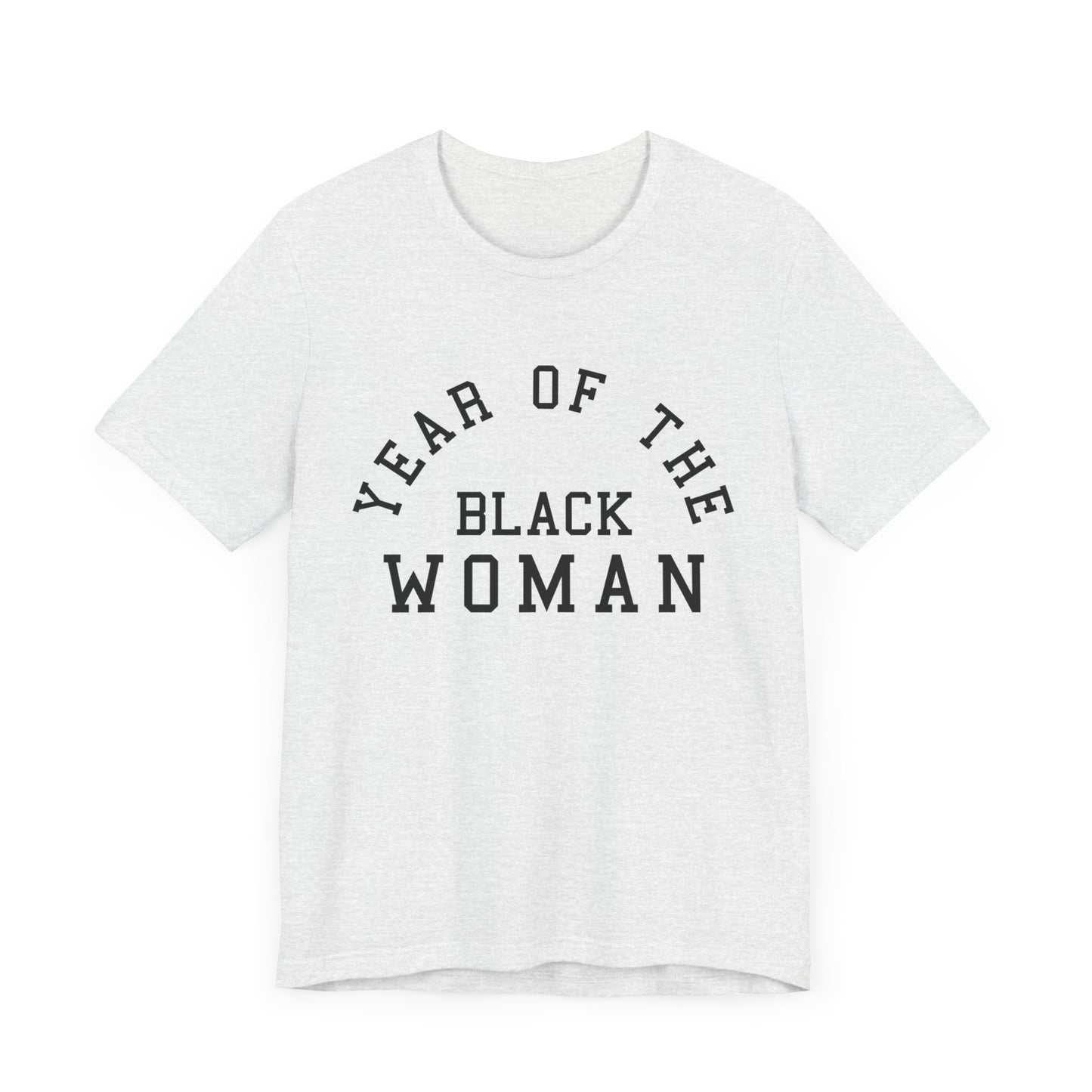 Year of the Black Woman T-Shirt