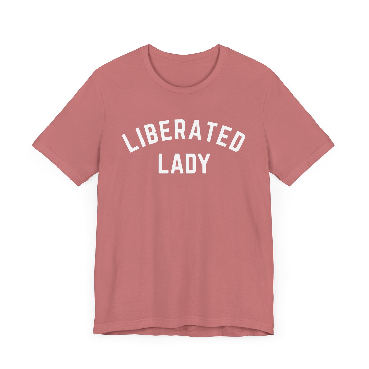 Liberated Lady T-Shirt