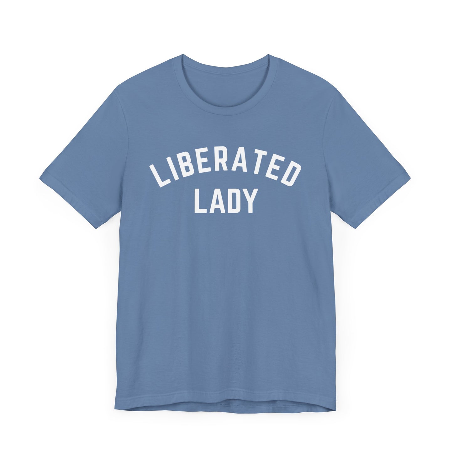 Liberated Lady T-Shirt