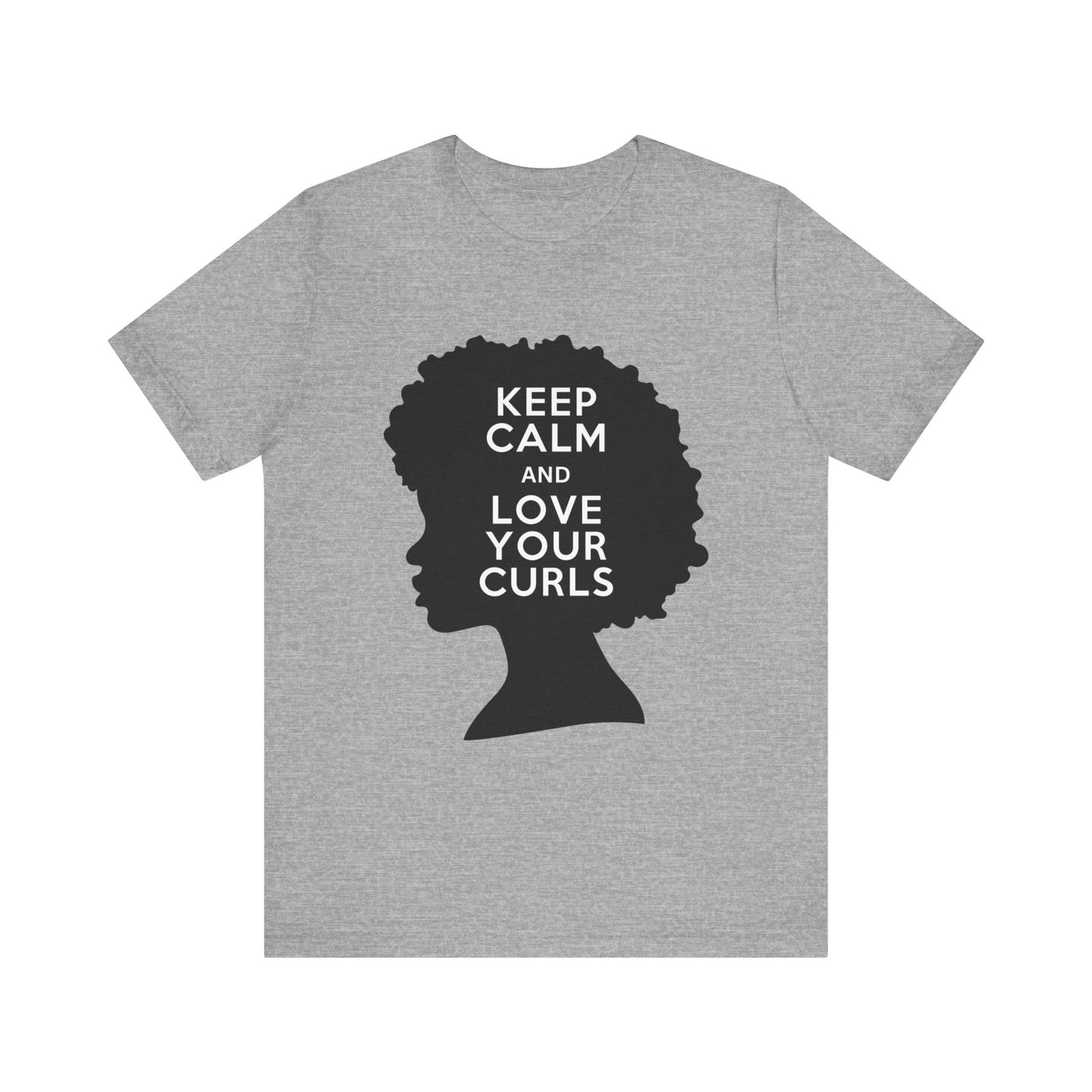 Keep Calm and Love Your Curls T-Shirt