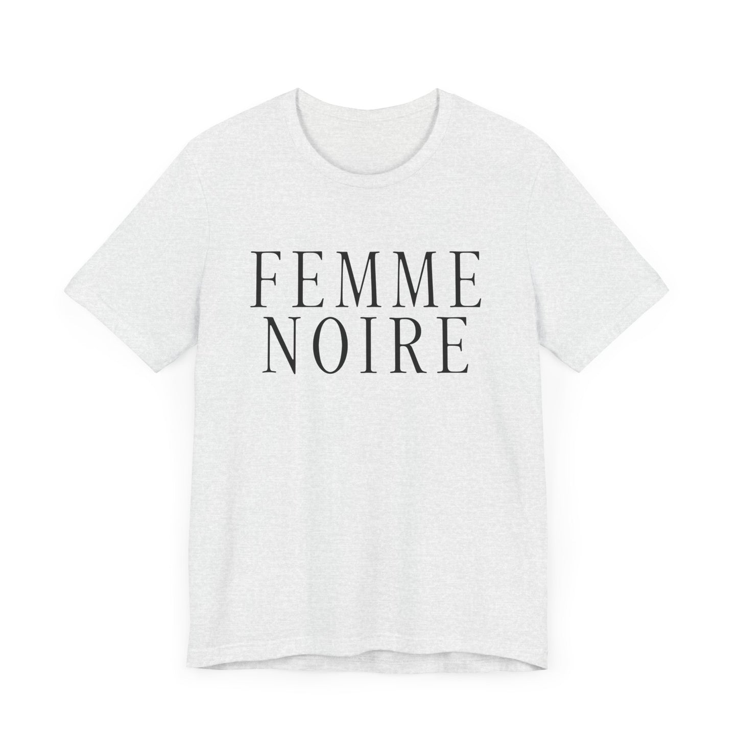 Femme Noire T-Shirt