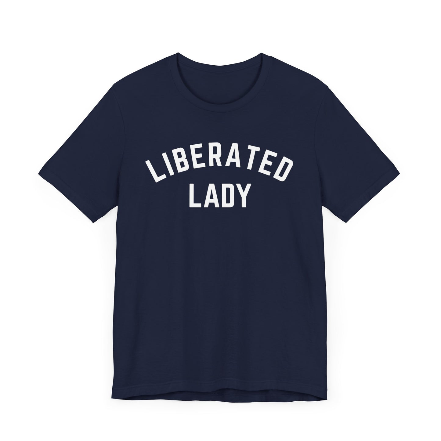 Liberated Lady T-Shirt