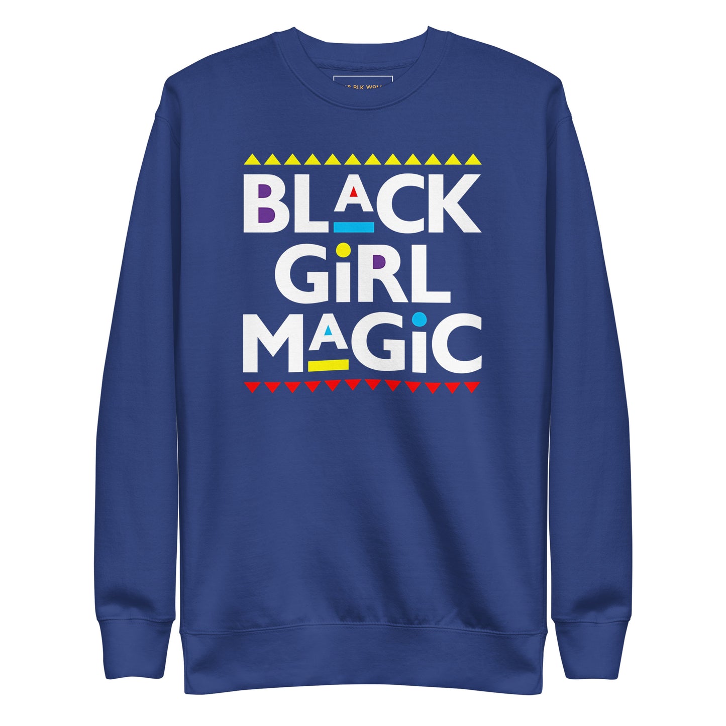 Black Girl Magic Premium Sweatshirt
