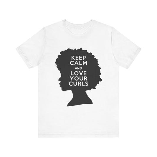 Keep Calm and Love Your Curls T-Shirt