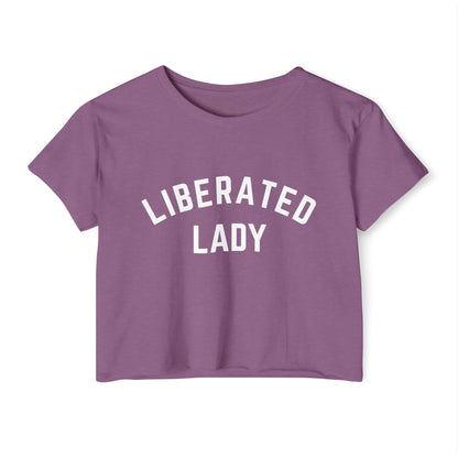 Liberated Lady Crop Top