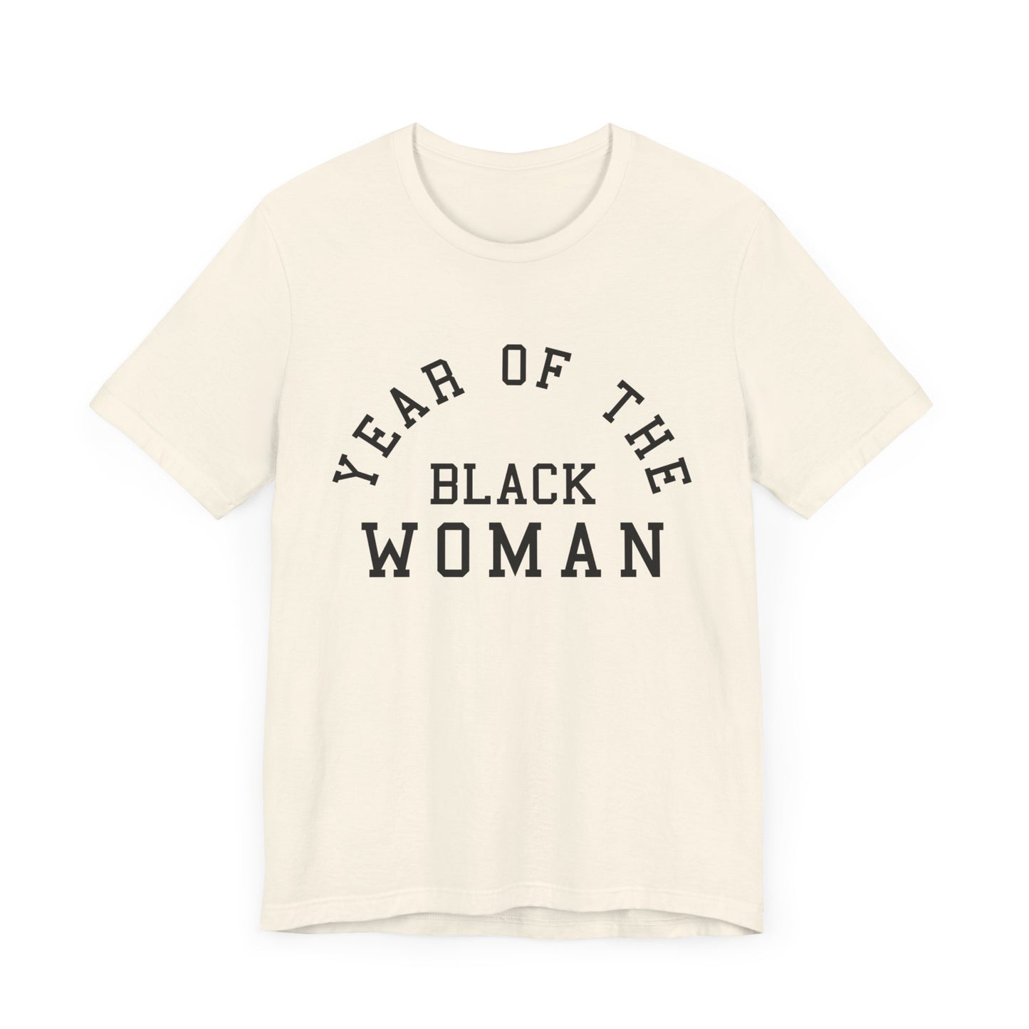 Year of the Black Woman T-Shirt