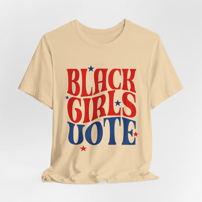 Black Girls Vote T-Shirt