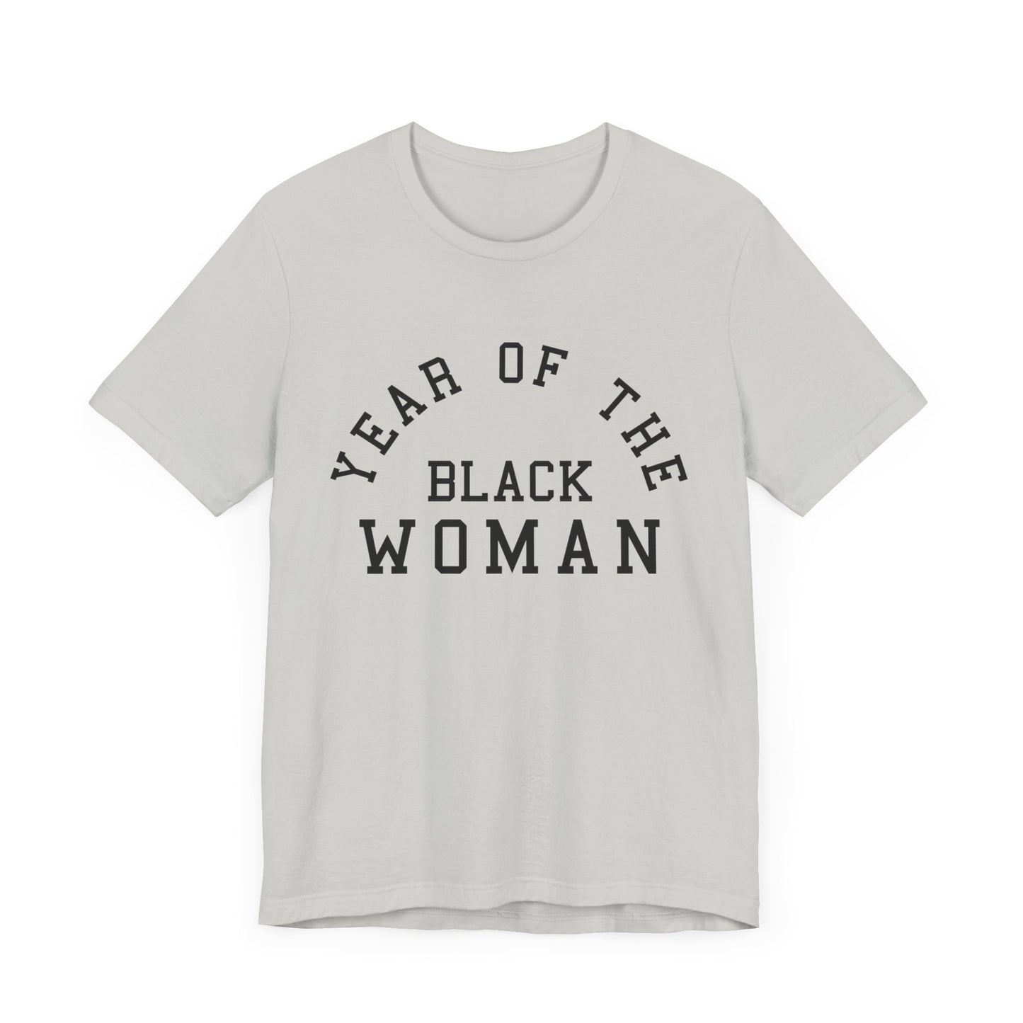 Year of the Black Woman T-Shirt