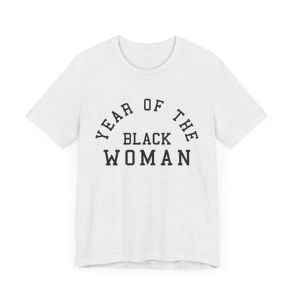 Year of the Black Woman T-Shirt