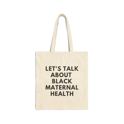 Black Maternal Health Canvas Tote Bag