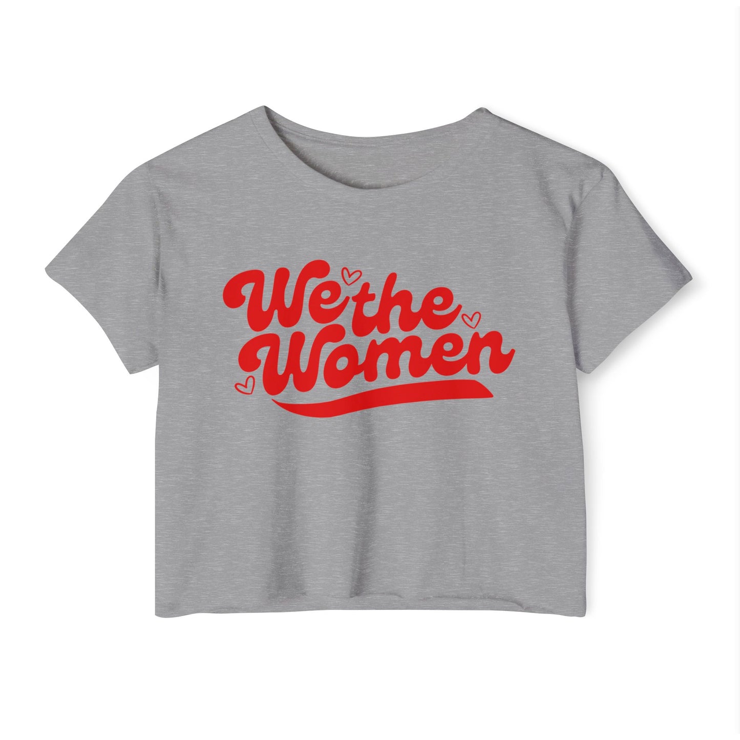 We the Women Crop Top