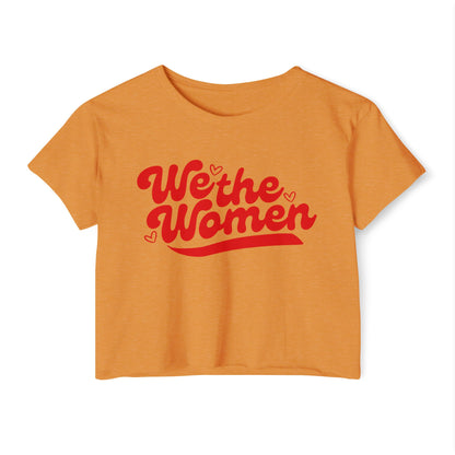 We the Women Crop Top