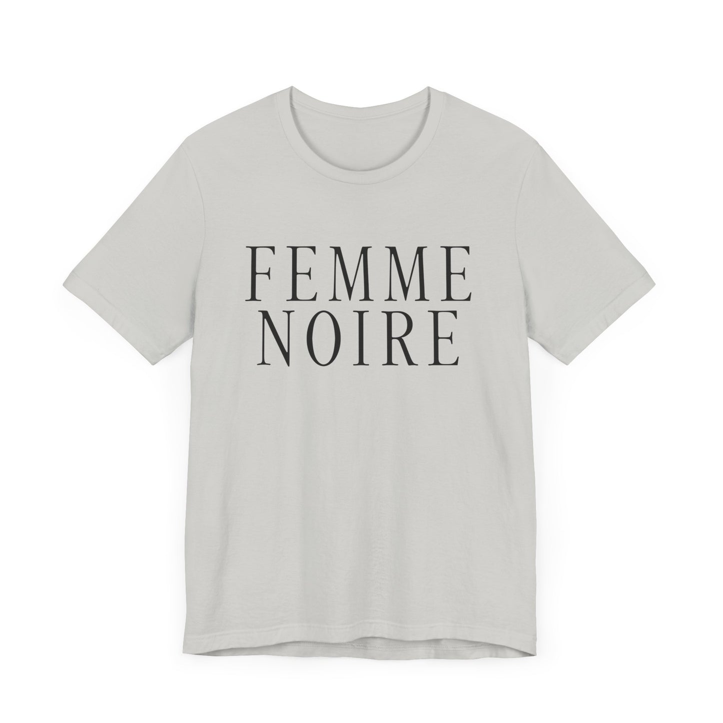 Femme Noire T-Shirt