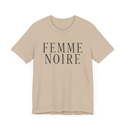 Femme Noire T-Shirt