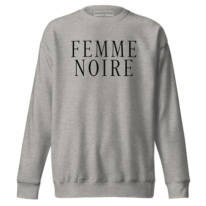 Femme Noire Sweatshirt