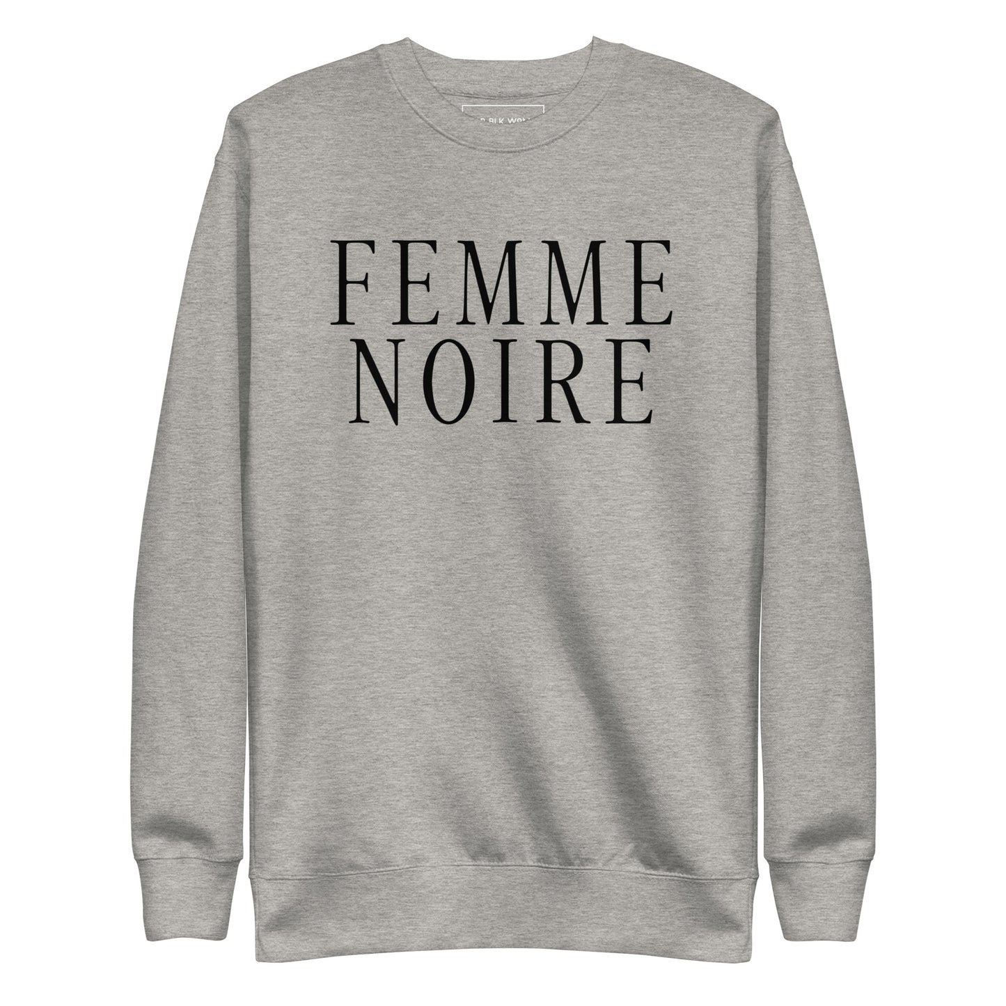 Femme Noire Sweatshirt