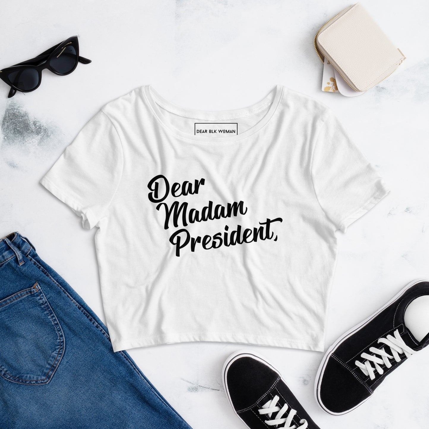 Dear Madam President Crop Tee